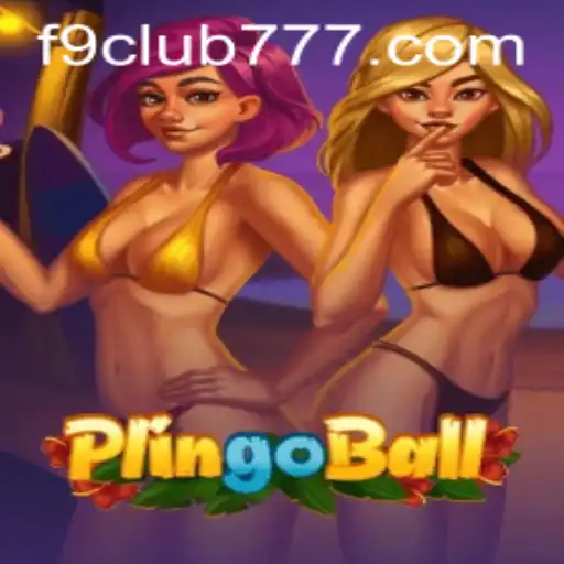 Exploring the Exciting World of Plingoball with F9club
