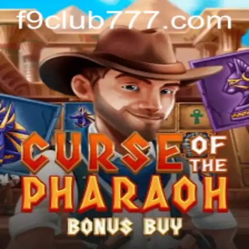 Explore the Thrilling World of Curse of the Pharaoh Bonus Buy at F9club