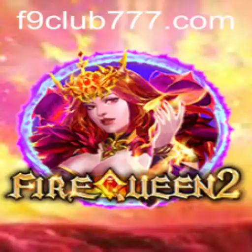 FireQueen2: A Dynamic Fusion of Adventure and Strategy with F9club