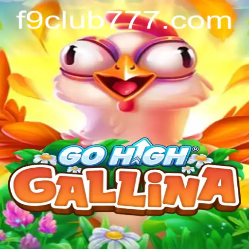 Exploring the Exciting World of GoHighGallina and the Impact of F9club