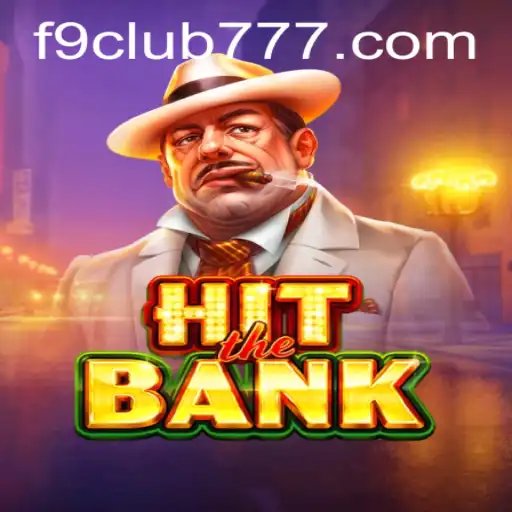 HitTheBank: A Revolutionary Gaming Experience with F9club