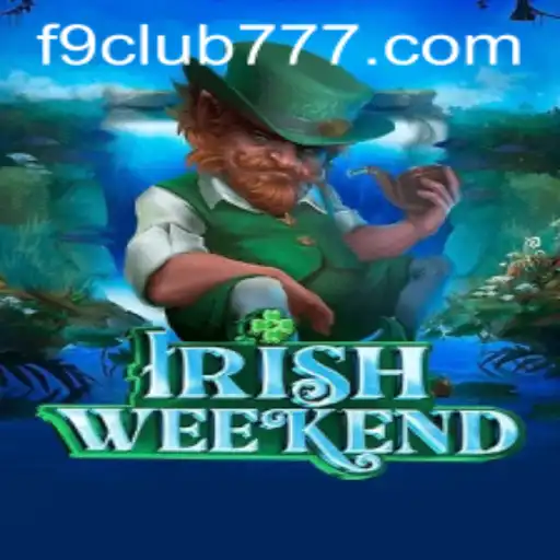 Experience the Excitement of IrishWeekend: The Ultimate F9club Challenge